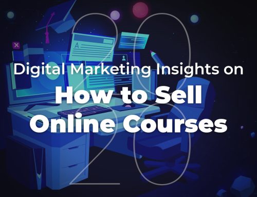 How To Sell Courses Online; Digital Marketing.